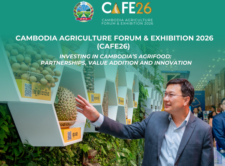 Cambodia Agriculture Forum & Exhibition 2026 (CAFE26)